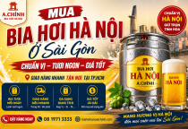 Mua Bia Hơi Hà Nội Ở Sài Gòn Ở Đâu? Gợi Ý Địa Chỉ Uy Tín